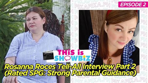 rosanna roces now|This is Showbiz Ep. 2: Rosanna Roces Tell.